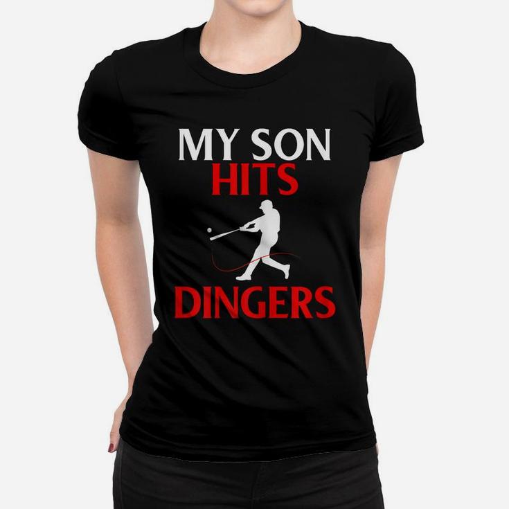 Womens My Son Hits Dingers Proud Mom Baseball Game Fans Funny Women T-shirt