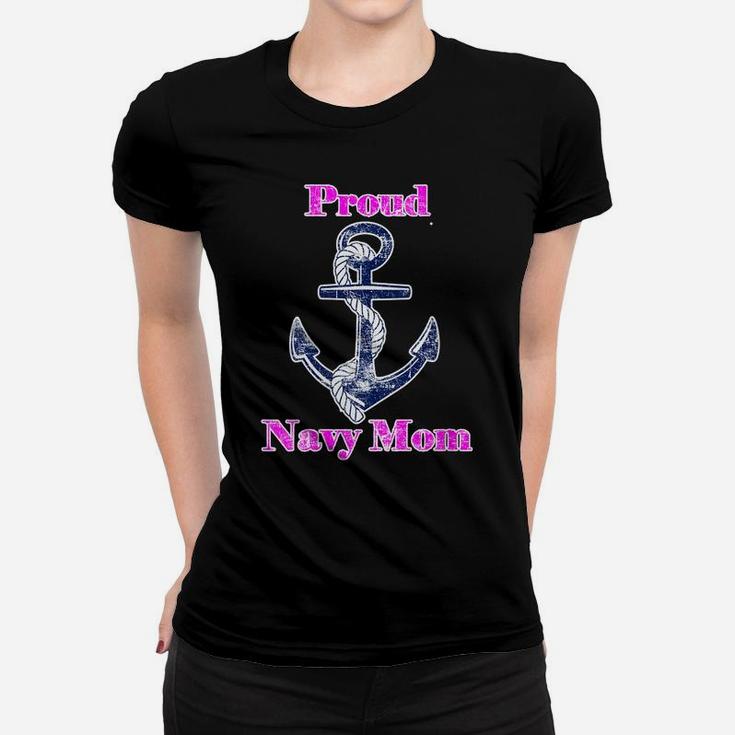 Womens Navy Proud Mom Original Naval Family Navy Gift Women T-shirt