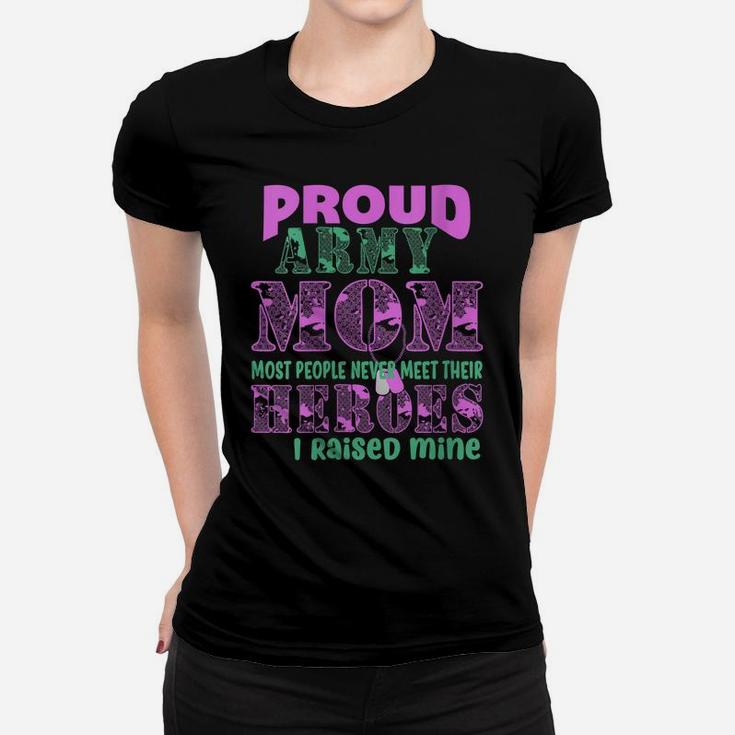 Womens Proud Army Mom Heroes Mom Women T-shirt