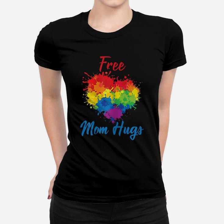 Womens Proud Free Mom Hugs Lgbt Rainbow Gay Pride Mom Women T-shirt