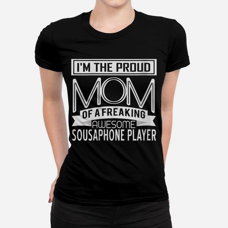 Womens Proud Mom Awesome Sousaphone Player Marching Band Mothers Women T-shirt
