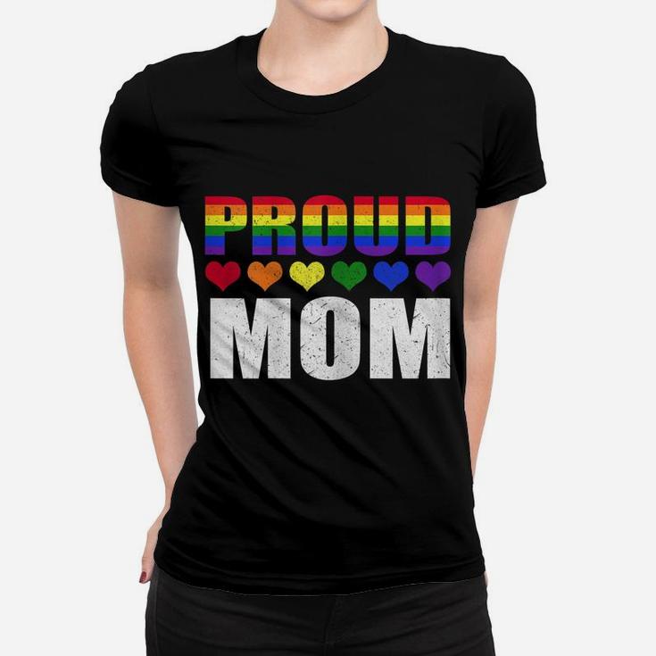 Womens Proud Mom Lgbt-Q Gay Pride Ally Lgbt Parent Rainbow Heart Women T-shirt