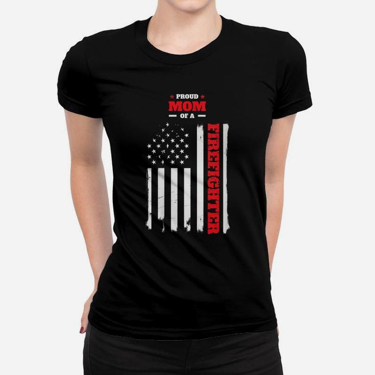 Womens Proud Mom Of A Firefighter Distressed American Flag Design Women T-shirt