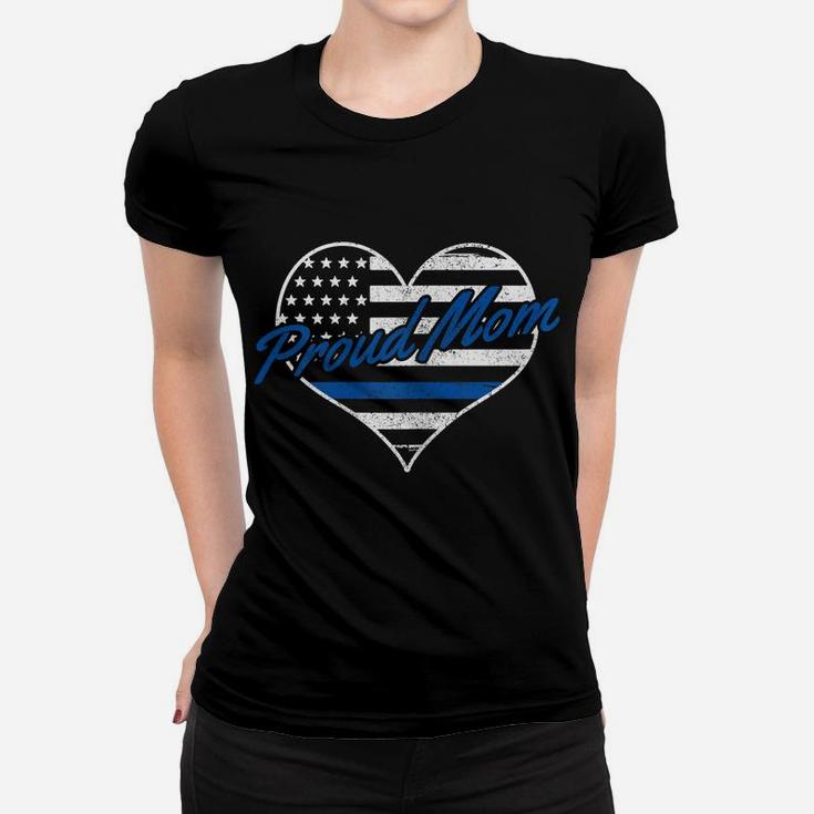 Womens Proud Police Mom Thin Blue Line American Flag Patriotic Women T-shirt
