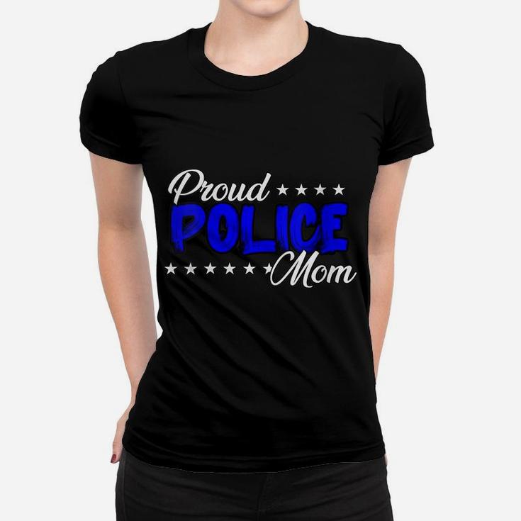 Womens Proud Police Mom Women T-shirt