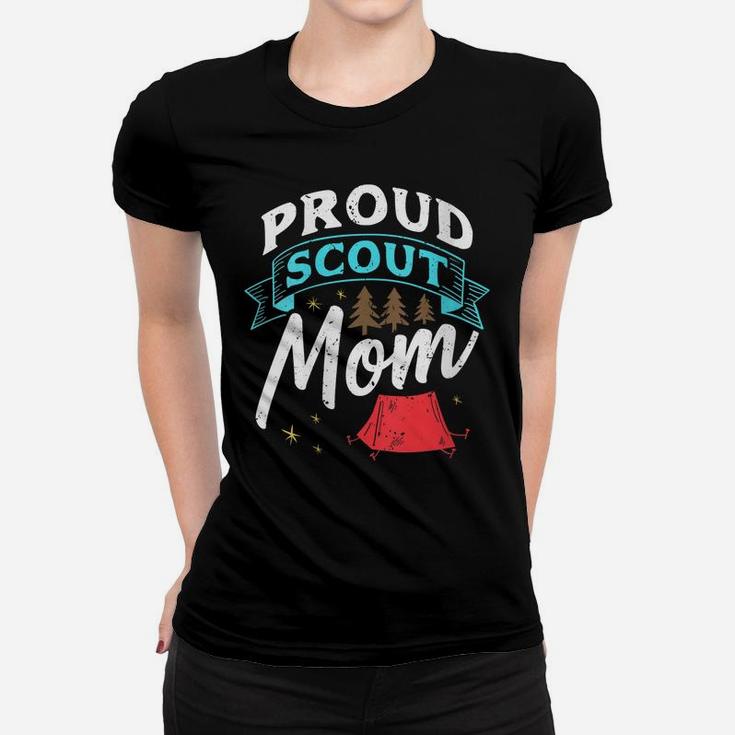 Womens Proud Scout Mom - Scouting Camping Mother's Day Funny Gift Women T-shirt