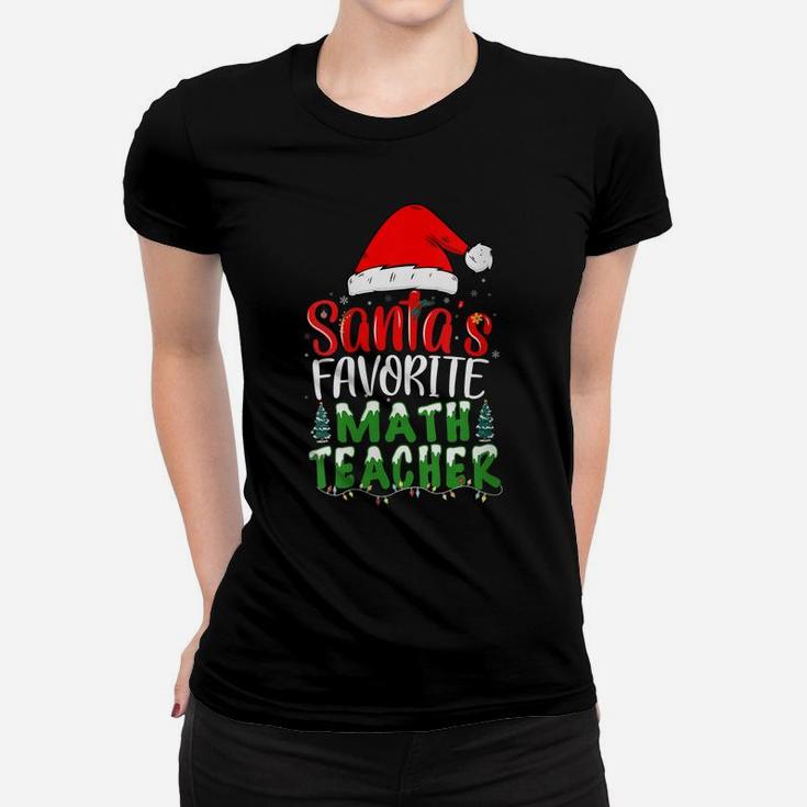 Womens Santa's Favorite Math Teacher Christmas Women T-shirt