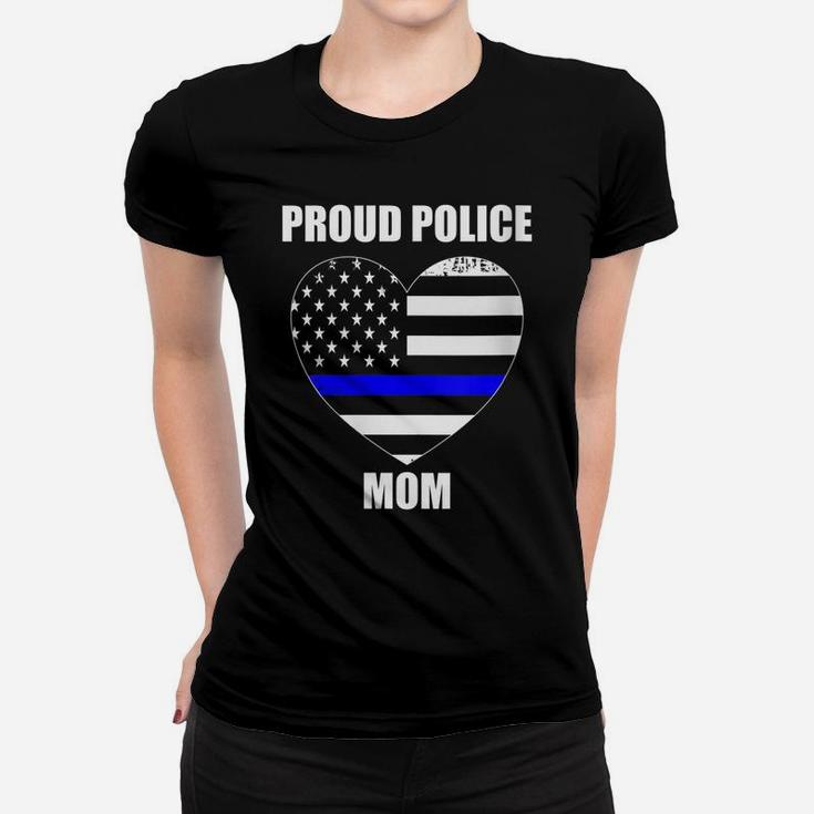Womens Thin Blue Line Flag Law Enforcement Officer Proud Police Mom Women T-shirt