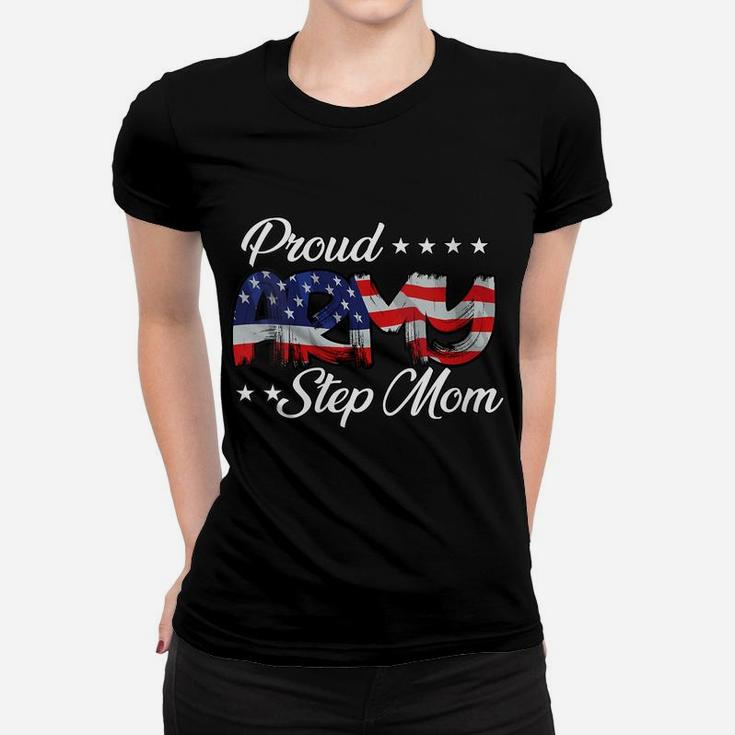 Womens Us Flag Bold Proud Army Step Mom Women T-shirt