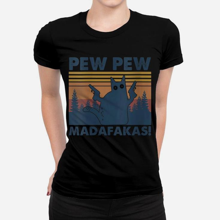 Womens Vintage Cats Pew Pew Madafakas Funny Crazy Cat Lovers Women T-shirt