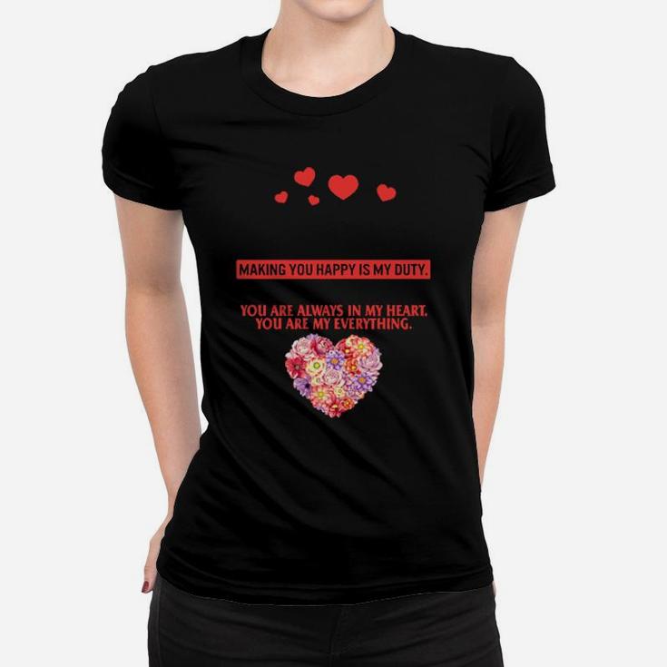 You Are My Everything Women T-shirt