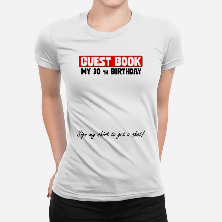 30 Th Birthday Party Gift For Sign Women T-shirt
