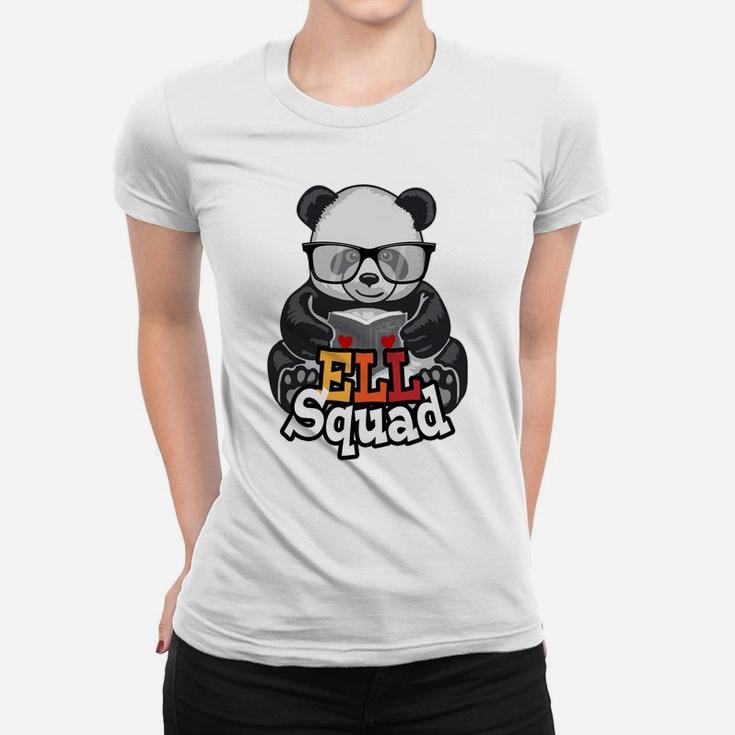 Ell Squad English Language Learner School Teacher Panda Sweatshirt Women T-shirt