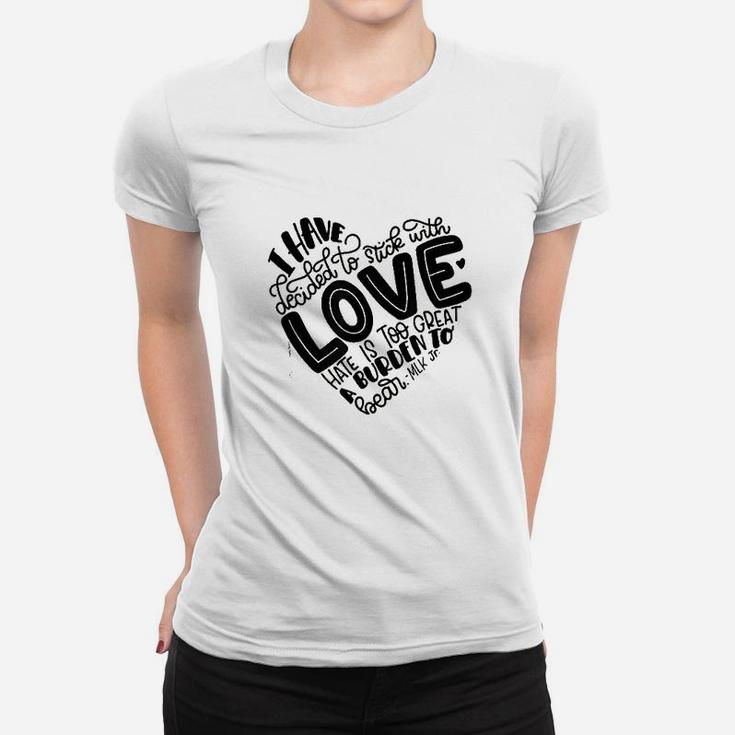 Free To Be Kids Stick With Love Women T-shirt