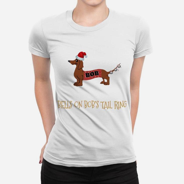 Funny Bells On Bob's Tail Sarcastic Christmas Pun Shirt Gif Women T-shirt