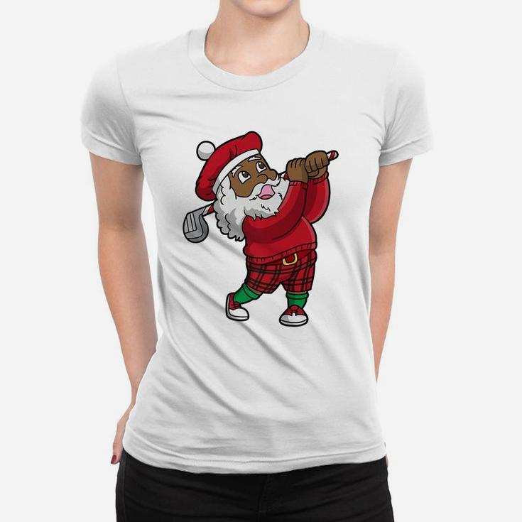 Golf African American Santa Claus Golfer Christmas Golfing Women T-shirt