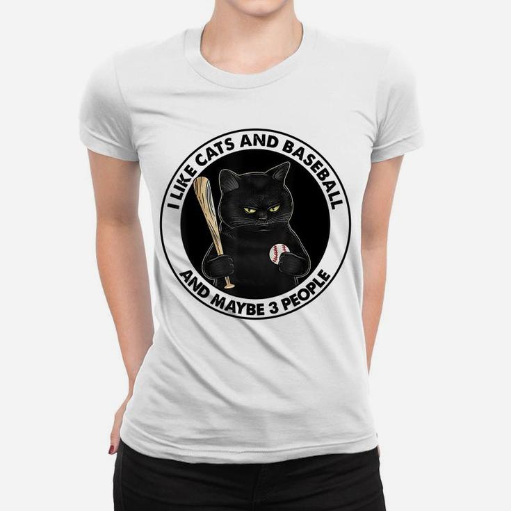I Like Cats And Baseball And Maybe 3 People Black Cat Women T-shirt