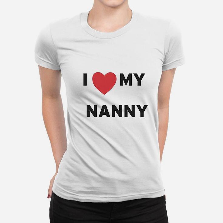 I Love Heart My Nanny Women T-shirt