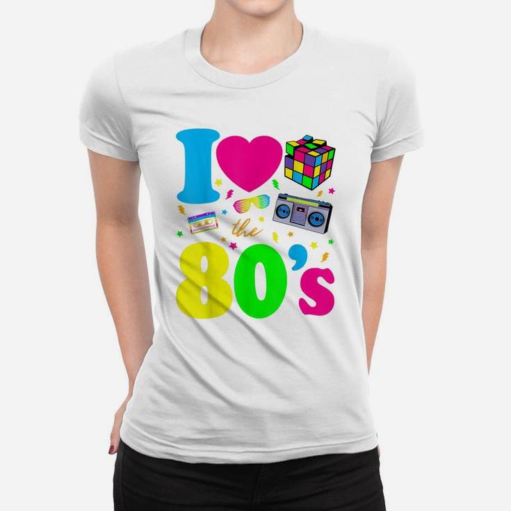 I Love The 80S Clothes For Women And Men Party Funny Women T-shirt