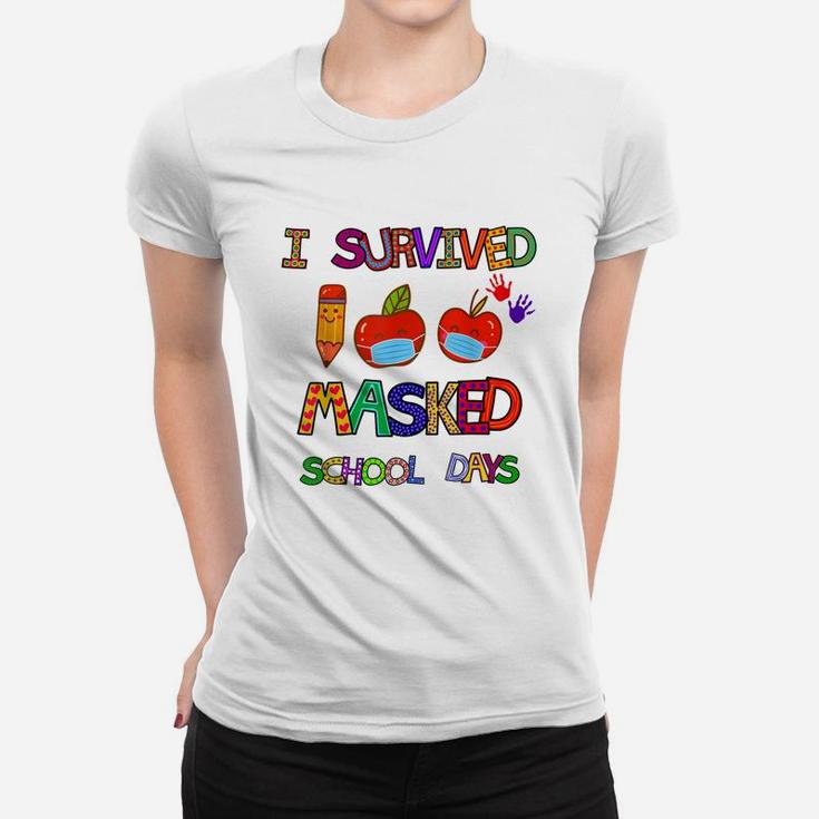 I Survived 100 Masked School Days Student Teacher Gift Women T-shirt