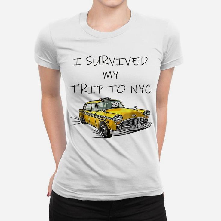 I Survived My Trip To Nyc Women T-shirt