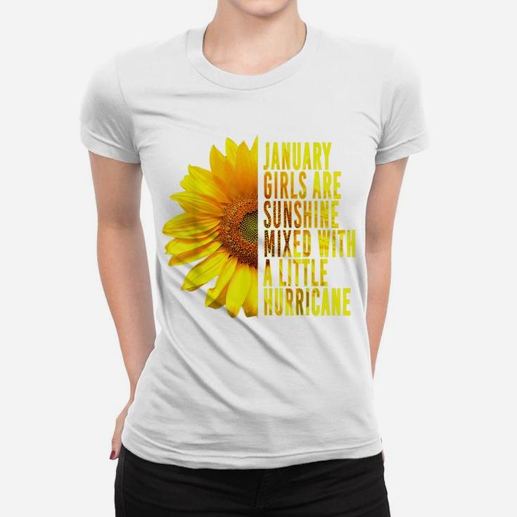 January Birthday Women Girls Sunshine Sunflower Cute Gift Women T-shirt
