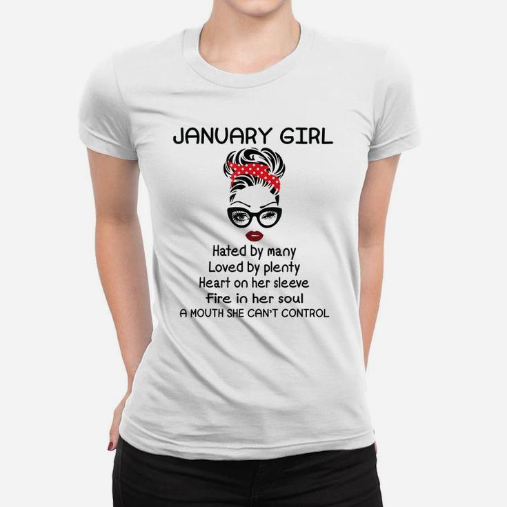 January Girl Hated By Many Woman Face Wink Eyes Birthday Women T-shirt