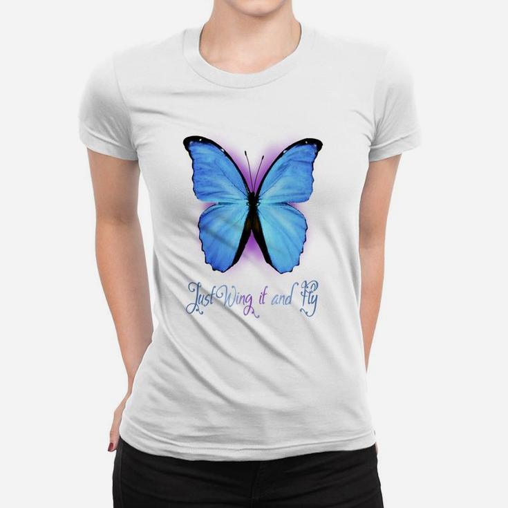 Just Wing It And Fly Women's Butterfly Women T-shirt