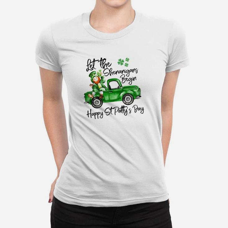 Let The Shenanigans Begin Happy St Patty's Day Women T-shirt