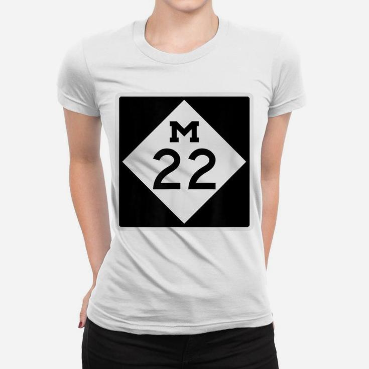 M-22 Michigan Highway Sign M 22 Route Women T-shirt