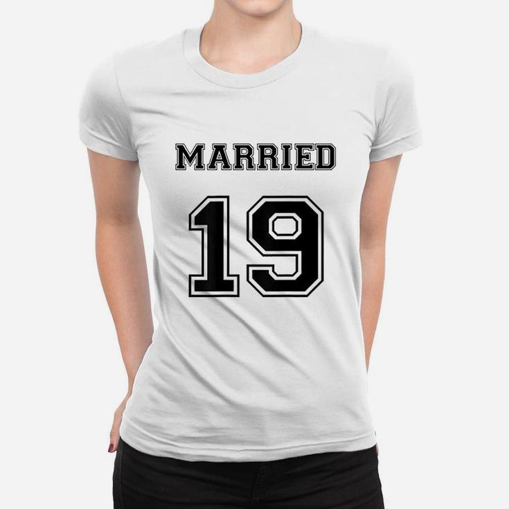 Married 19 Women T-shirt