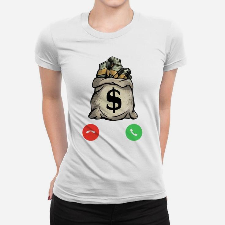 Money Calling Gang Ster Entrepreneur Christmas Hip Hop Gift Women T-shirt