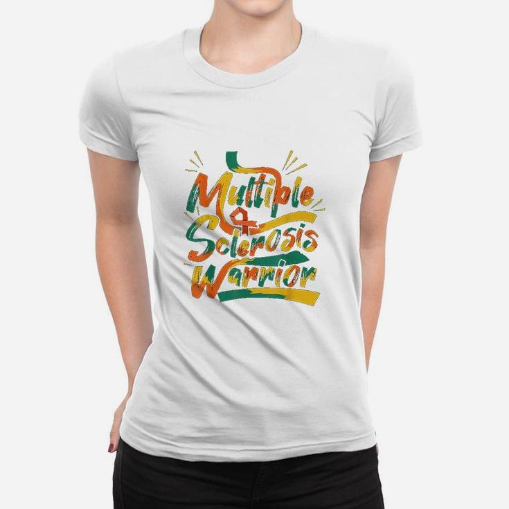 Multiple Sclerosis Awareness Ms Survivor Healthy Warrior Women T-shirt