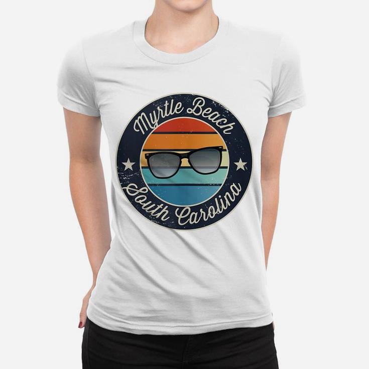 Myrtle Beach South Carolina Sc Vacation Souvenir Sunglasses Women T-shirt