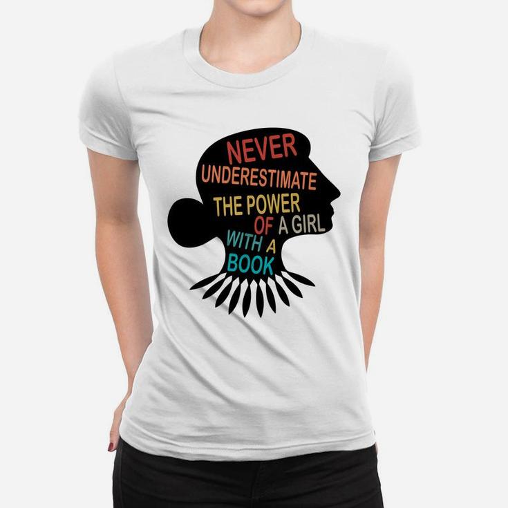 Never Underestimate The Power Of A Girl With Book Feminist Sweatshirt Women T-shirt