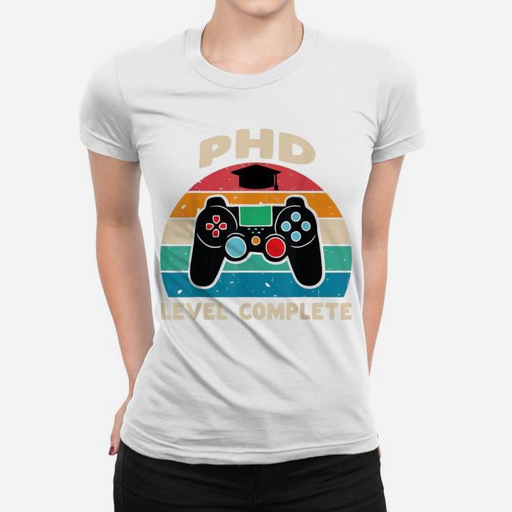 Phd Level Complete Doctorate Graduation Gift For Him Gamer Women T-shirt