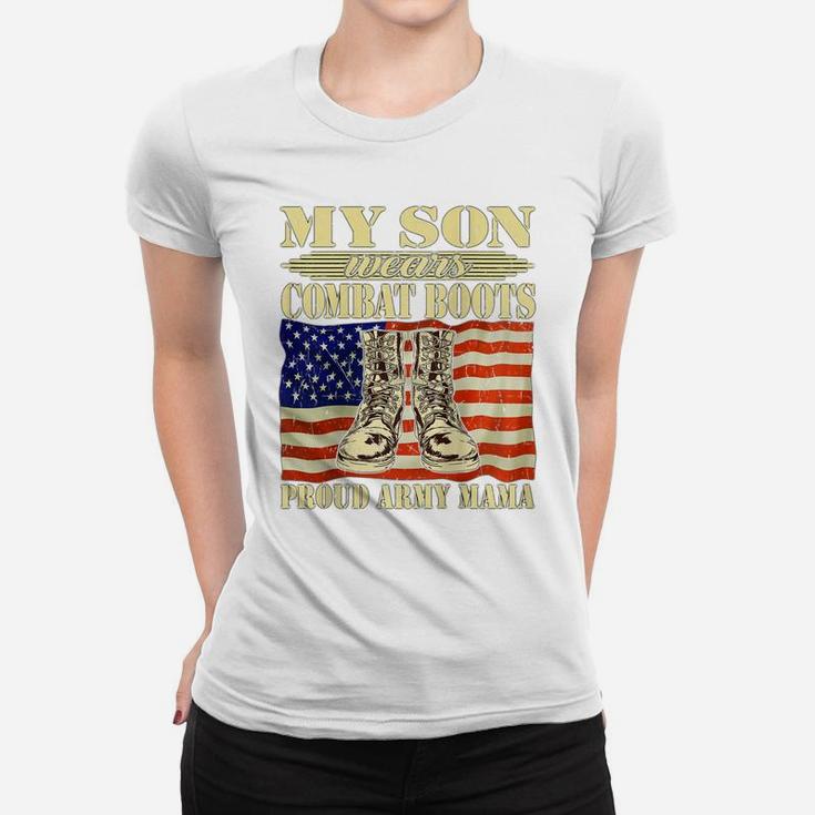 Womens My Son Wears Combat Boots Proud Army Mama Military Mom Gift Raglan Baseball Tee Women T-shirt