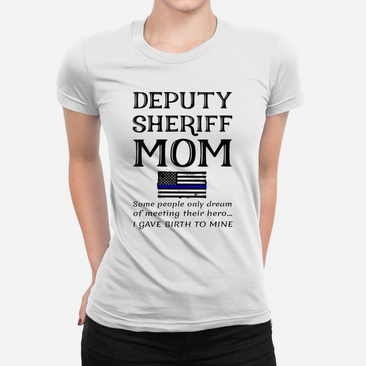 Womens Proud Deputy Sheriff Mom Mother Thin Blue Line American Flag Women T-shirt