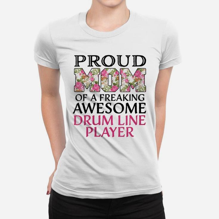 Womens Proud Mom Awesome Drum Line Player Women T-shirt