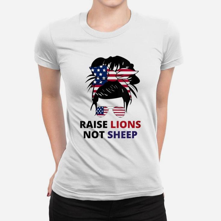 Womens Raise Lions Not Sheep American Flag Sunglasses Messy Bun Women T-shirt