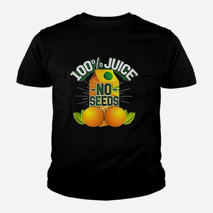 100 Juice No Seeds Youth T-shirt