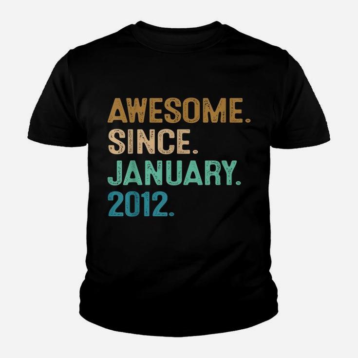 10Th Birthday Gift 10 Year Old Awesome Since January 2012 Youth T-shirt