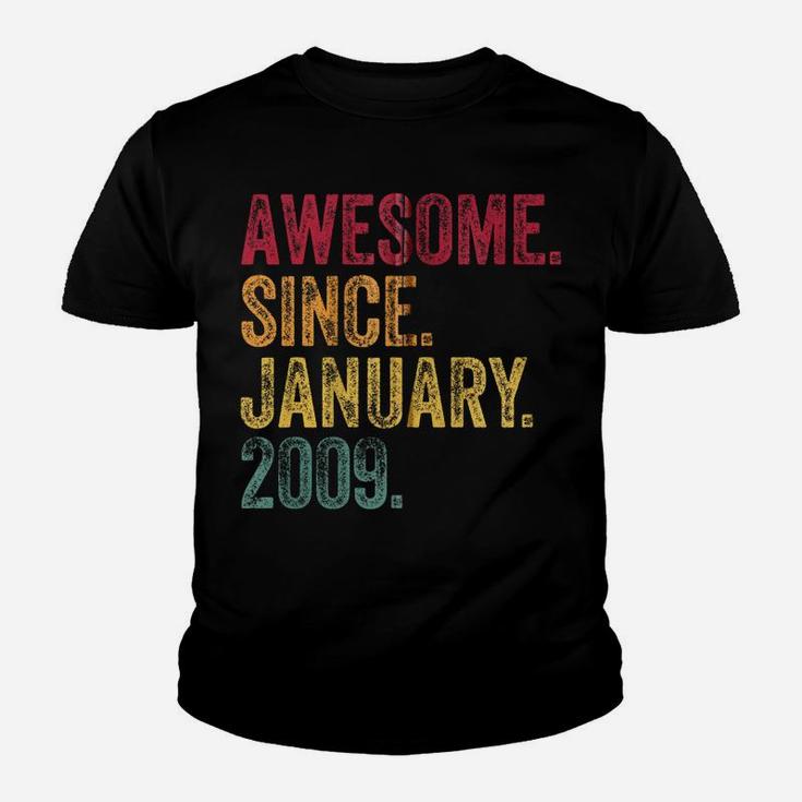 11Th Birthday Gift Awesome Since January 2009 11 Years Old Zip Hoodie Youth T-shirt