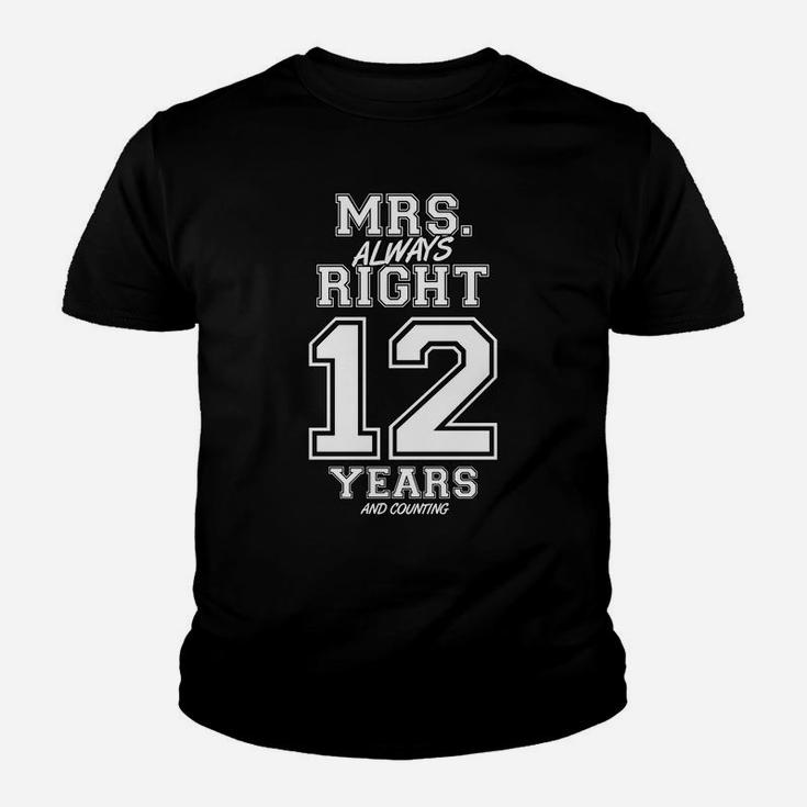 12 Years Being Mrs Always Right Funny Couples Anniversary Youth T-shirt