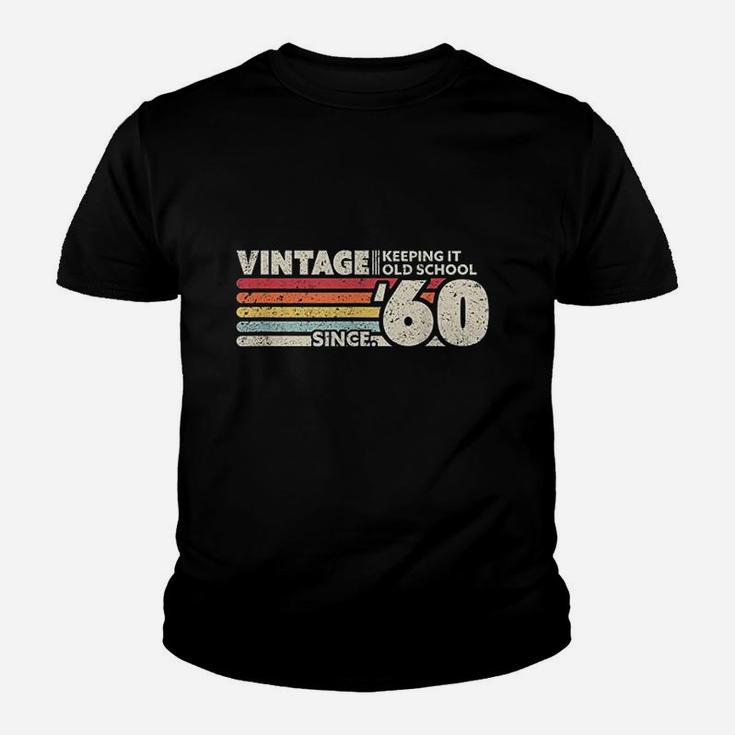 1960 Vintage Keeping It Old School Youth T-shirt