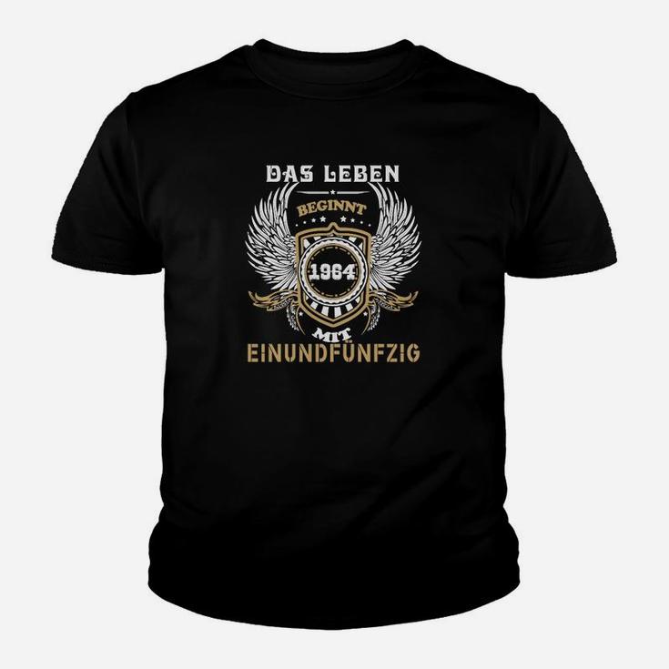 1964 Das Leben Beginnt Mit51 Kinder T-Shirt