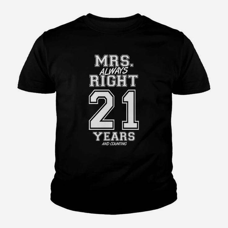 21 Years Being Mrs Always Right Funny Couples Anniversary Youth T-shirt