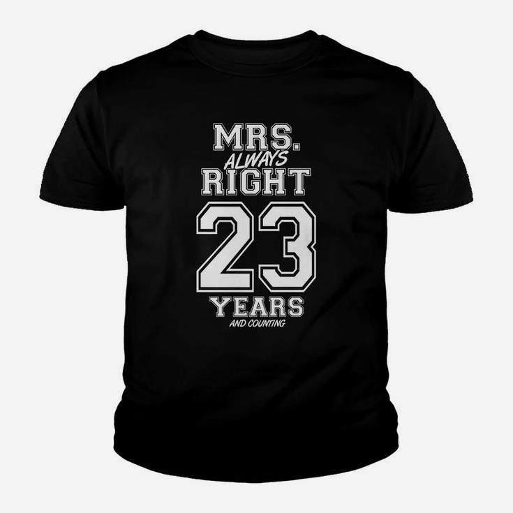 23 Years Being Mrs Always Right Funny Couples Anniversary Youth T-shirt