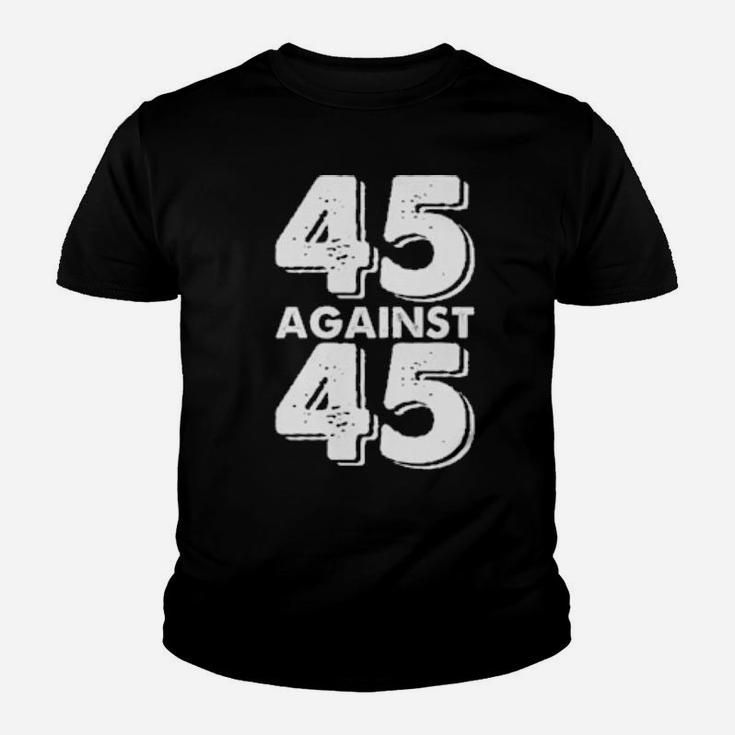 45 Against 45 Youth T-shirt