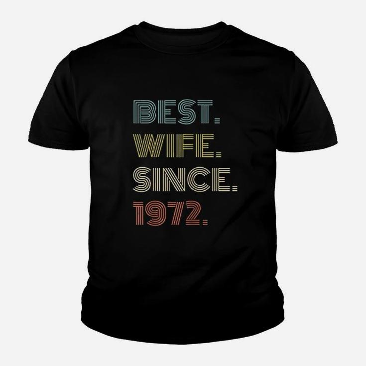 49Th Wedding Anniversary Gift Best Wife Since 1972 Youth T-shirt